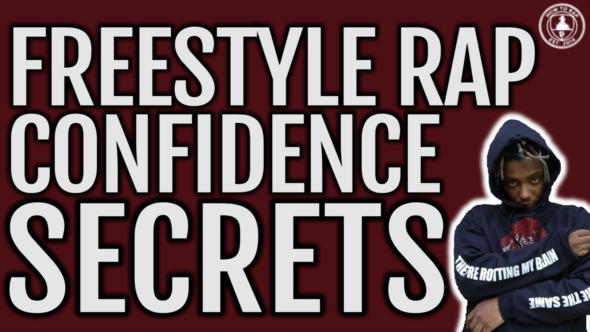 How To Freestyle Rap: Confidence Tips