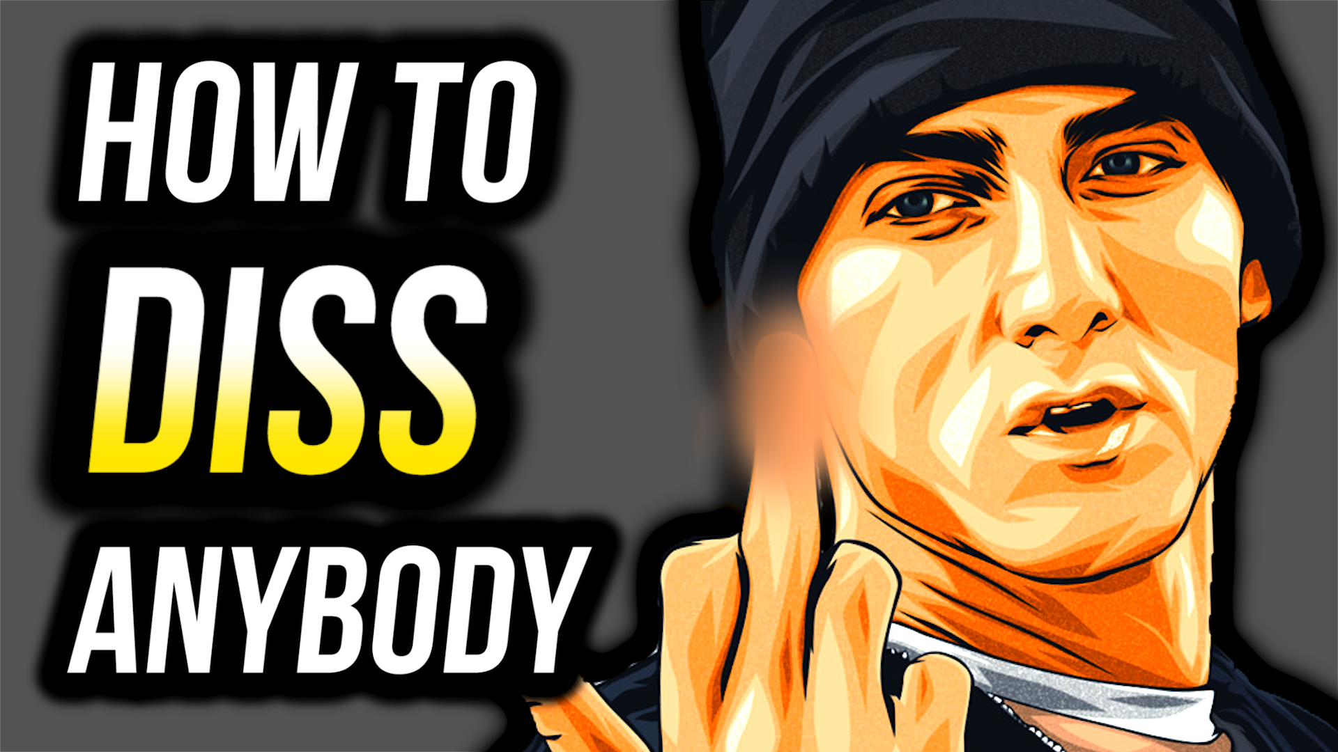 How To Write A Rap Diss (Step-By-Step)
